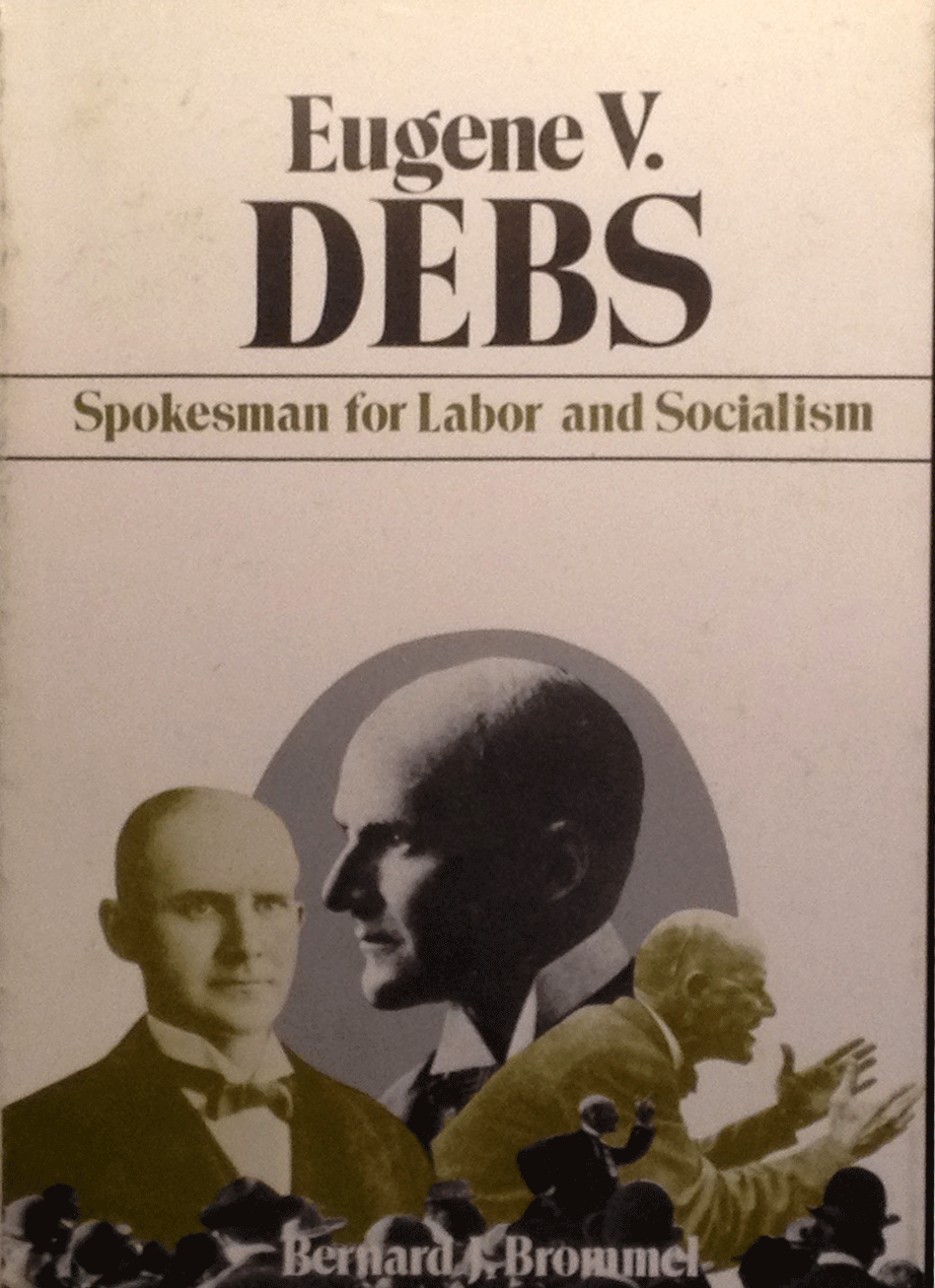 Bibliography The Eugene V. Debs Foundation