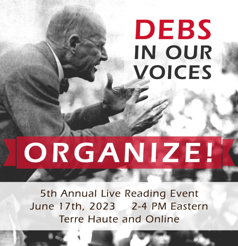 Debs in Our Voices: Organize! – The Eugene V. Debs Foundation