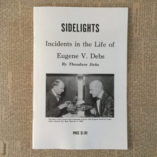 Sidelights in the Life of Debs